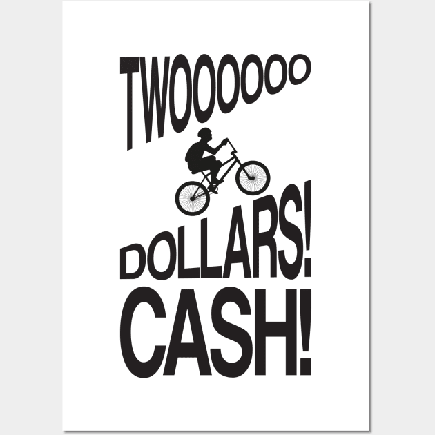 TWO DOLLARS! CASH! Wall Art by old_school_designs